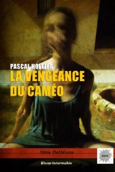 La vengeance du caméo (version numérique)